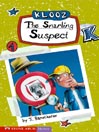 The Snarling Suspect